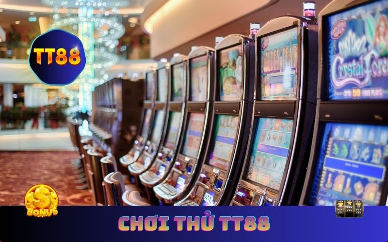 Chơi Thử TT88 – Trải Nghiệm Bắn Cá, Nổ Hũ Miễn Phí Ngay